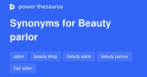 beauty parlour synonyms|26 Beauty parlor Synonyms. Similar words for Beauty parlor..